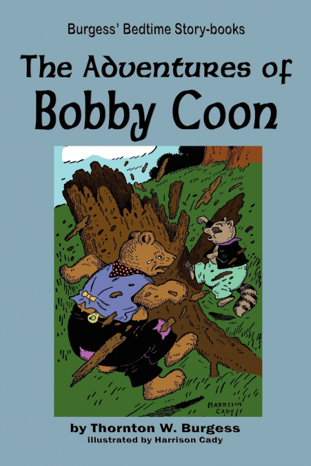 The Adventures of Bobby Coon
