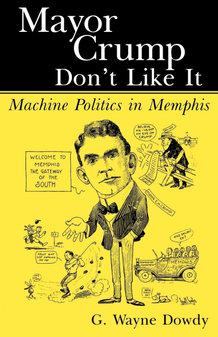 Mayor Crump Don’t Like It