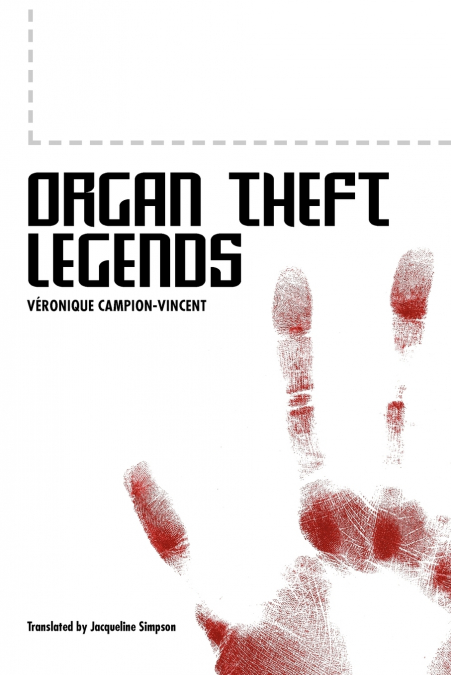 Organ Theft Legends
