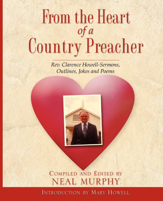 From The Heart Of A Country Preacher