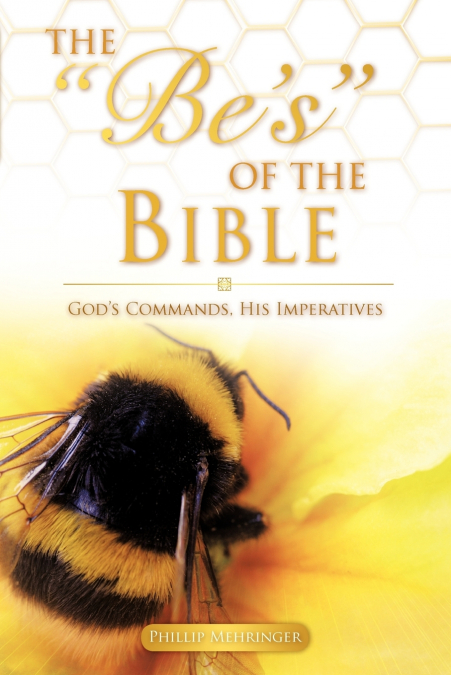 The Be’s of the Bible