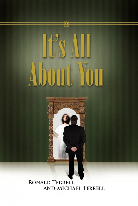 It’s All about You