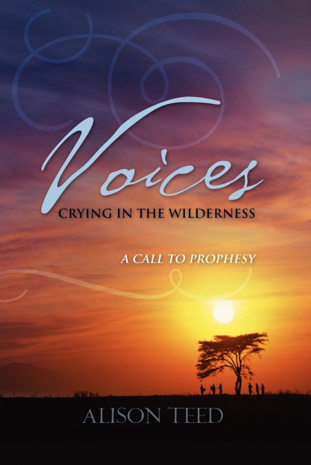 Voices Crying in the Wilderness