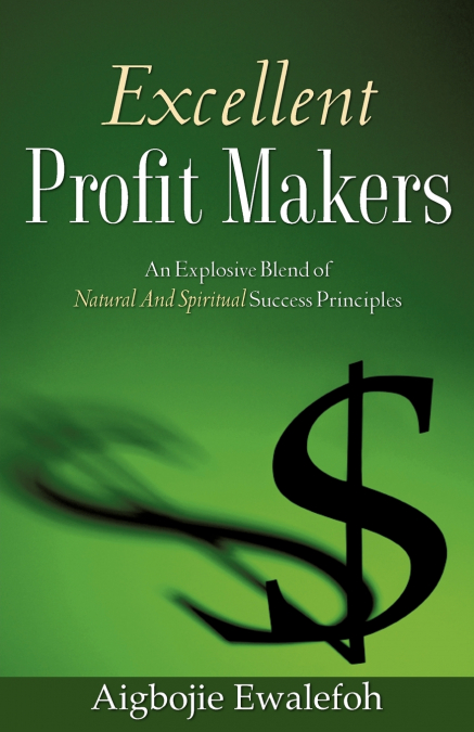 EXCELLENT PROFIT MAKERS