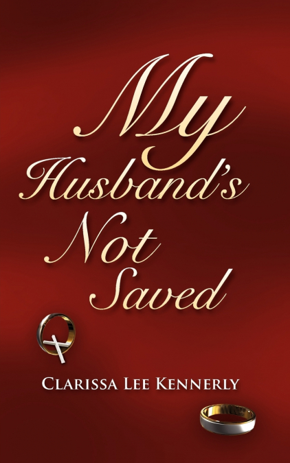 My Husband’s Not Saved