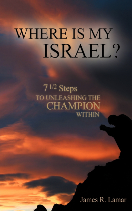 WHERE IS MY ISRAEL?