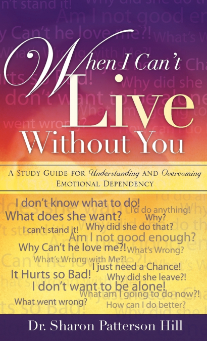 When I Can’t Live Without You