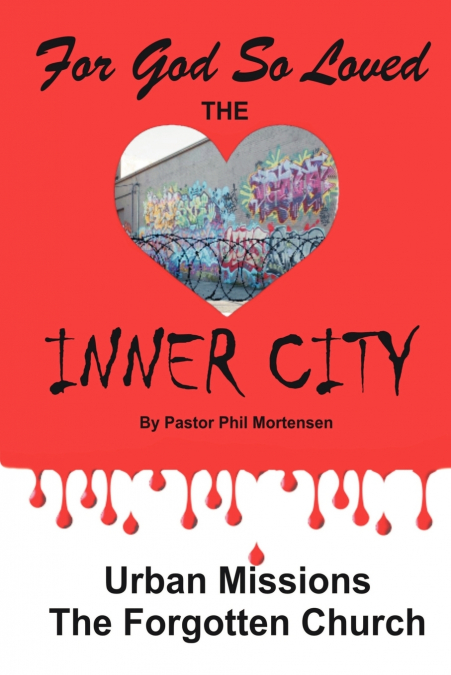 For God so Loved the Inner-City