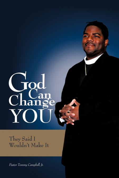 God Can Change You
