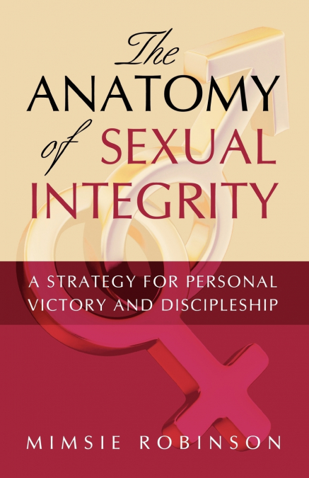 The Anatomy of Sexual Integrity