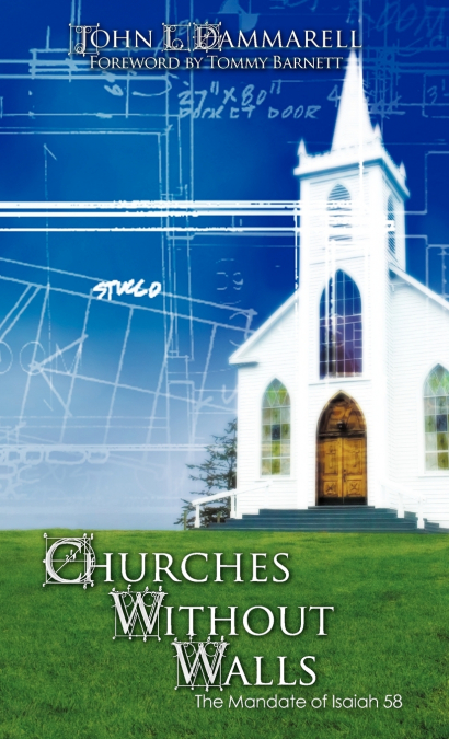 CHURCHES WITHOUT WALLS