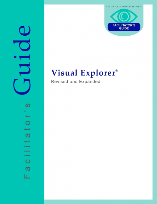 Visual Explorer Facilitator’s Guide