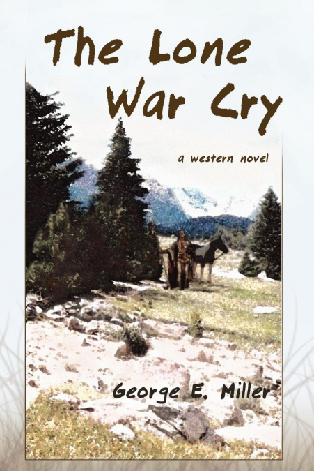 The Lone War Cry