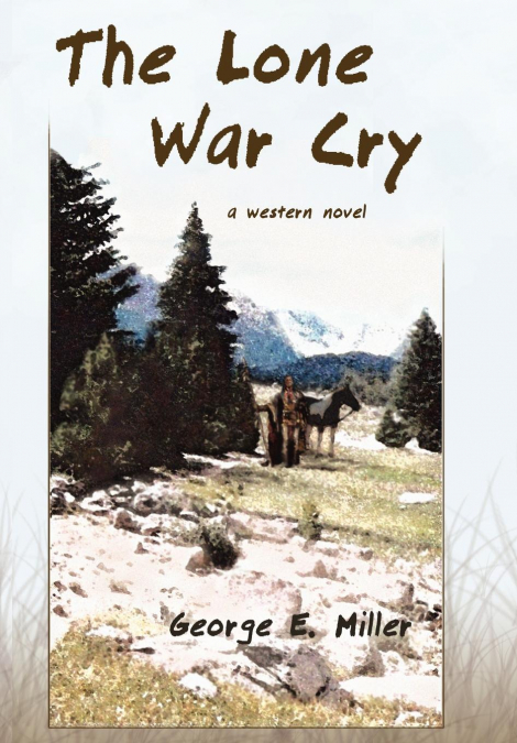 The Lone War Cry
