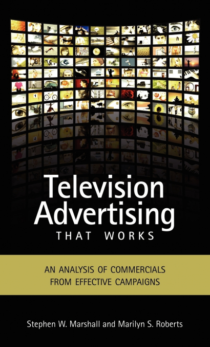 Television Advertising That Works
