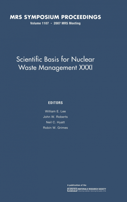 Scientific Basis for Nuclear Waster Management XXXI