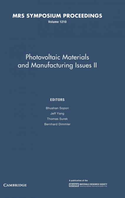 Photovoltaic Materials and Manufacturing Issues II