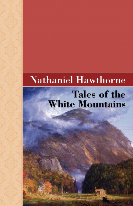 Tales of the White Mountains