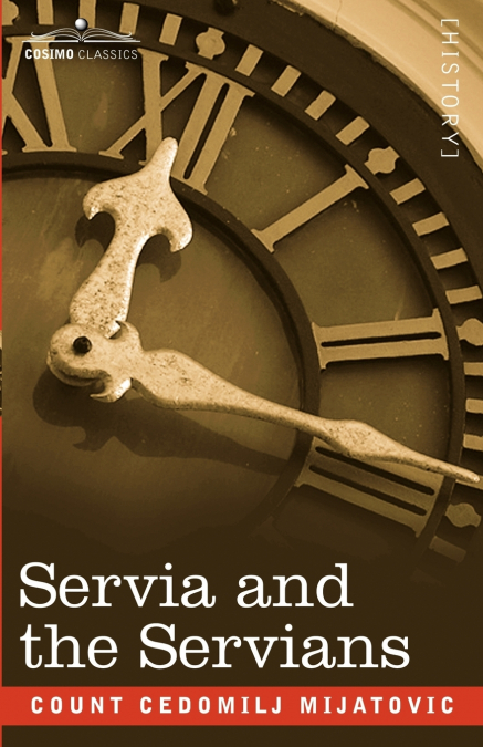 Servia and the Servians
