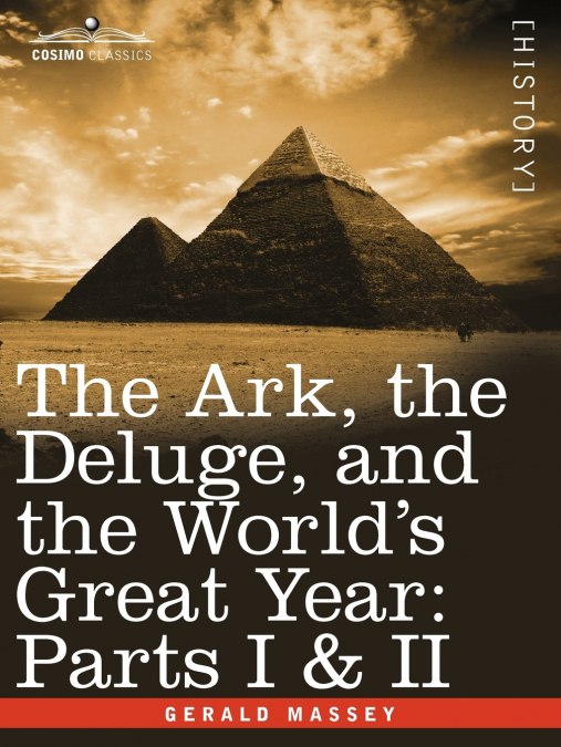 The Ark, the Deluge, and the World’s Great Year