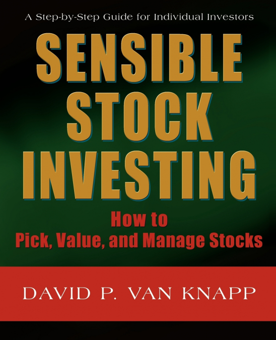Sensible Stock Investing