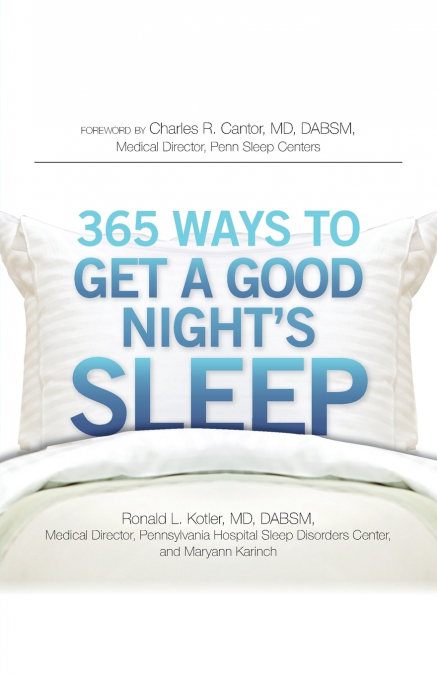 365 Ways to Get a Good Night’s Sleep