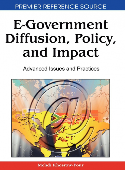 E-Government Diffusion, Policy, and Impact