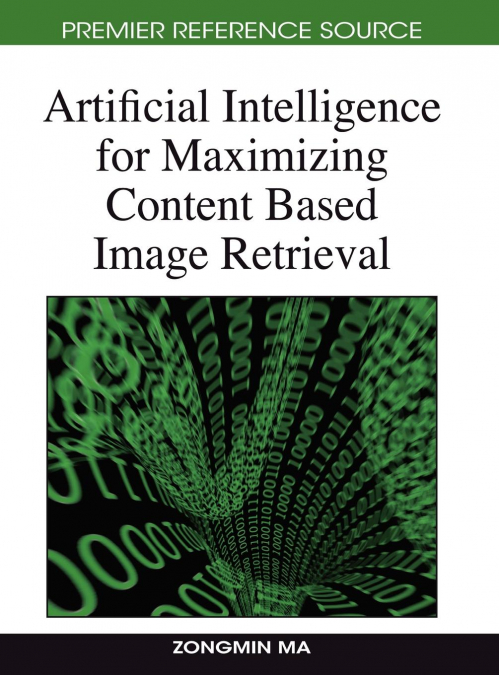 Artificial Intelligence for Maximizing Content Based Image Retrieval