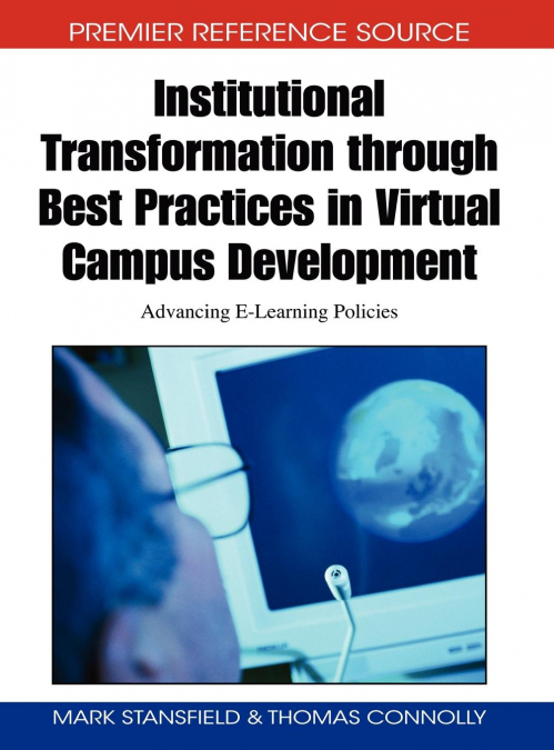 Institutional Transformation through Best Practices in Virtual Campus Development