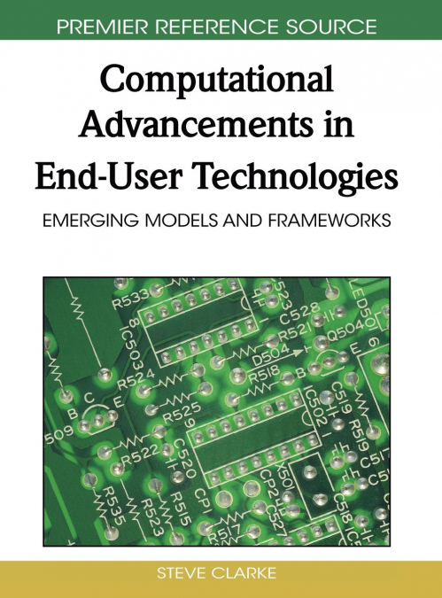 Computational Advancements in End-User Technologies