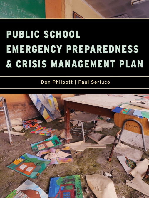 Public School Emergency Preparedness and Crisis Management Plan