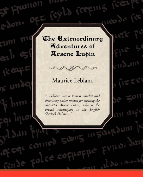 The Extraordinary Adventures of Arsene Lupin, Gentleman-Burglar