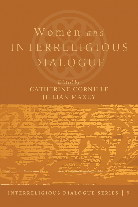 Women and Interreligious Dialogue