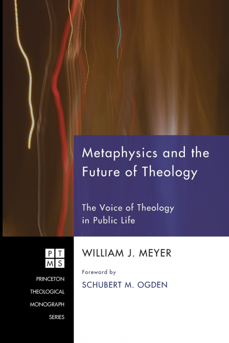 Metaphysics and the Future of Theology