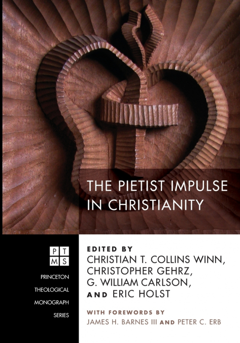 The Pietist Impulse in Christianity