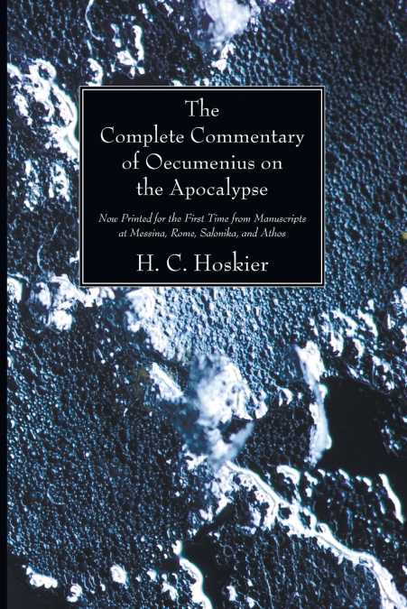 The Complete Commentary of Oecumenius on the Apocalypse