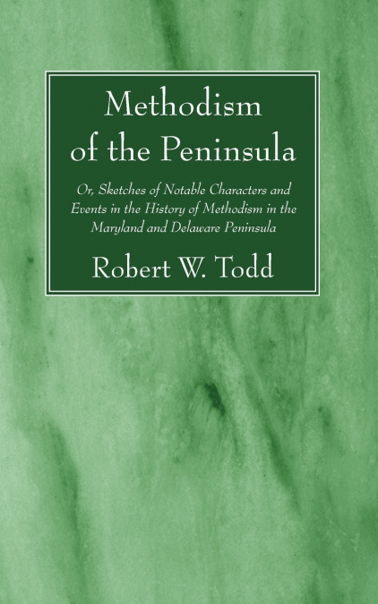 Methodism of the Peninsula