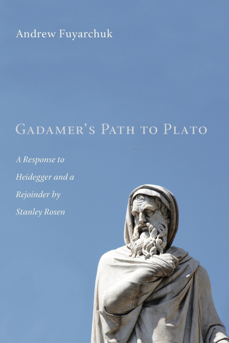Gadamer’s Path to Plato