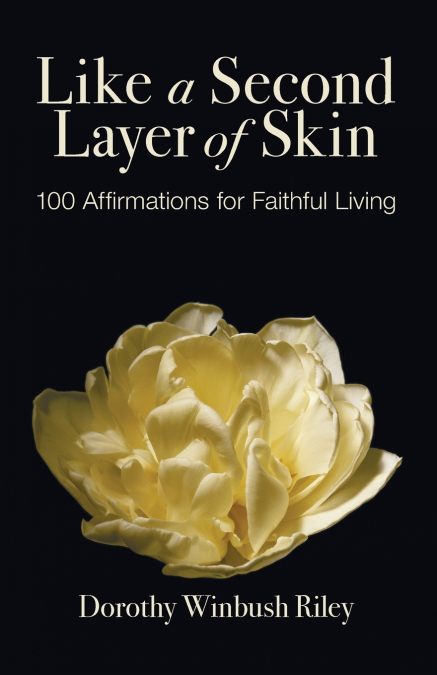 Like a Second Layer of Skin