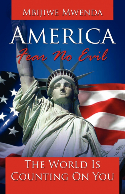 AMERICA FEAR NO EVIL