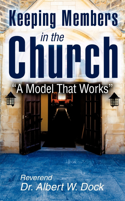 Keeping Members In The Church