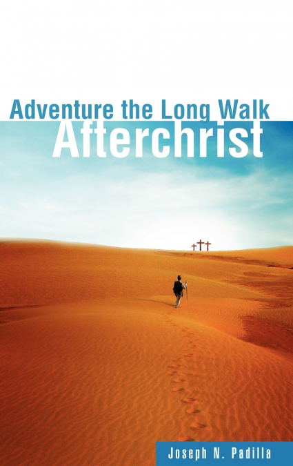 Adventure the Long Walk