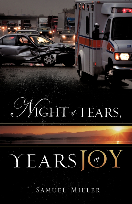 Night of Tears, Years of Joy