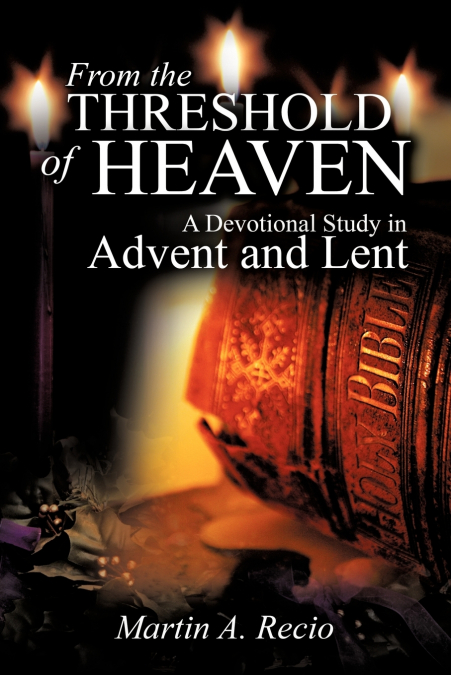 From the Threshold of Heaven