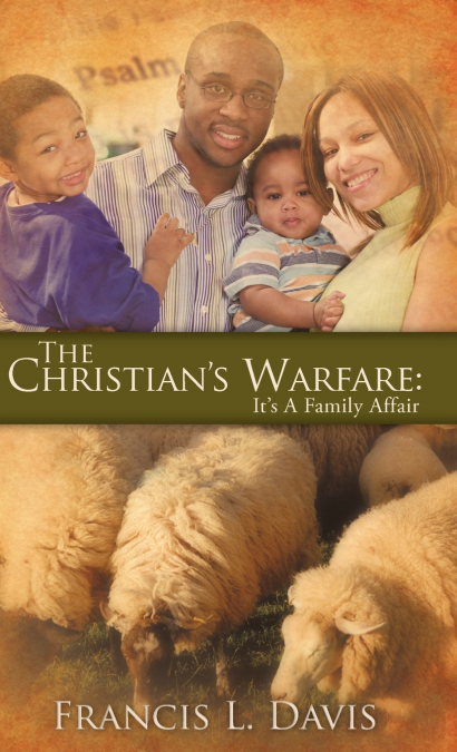 The Christian’s Warfare