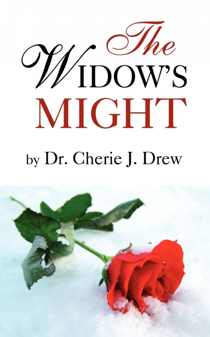 The Widow’s Might