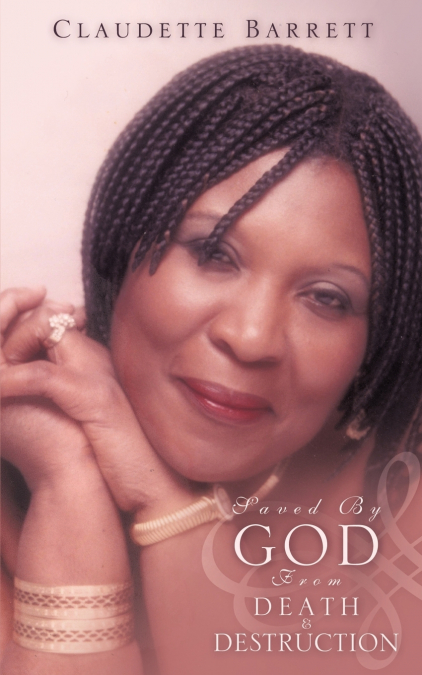 SAVED BY GOD FROM DEATH & DESTRUCTION