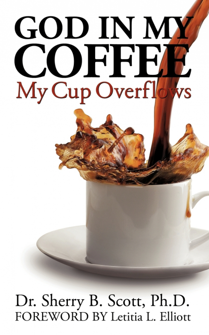 GOD IN MY COFFEE