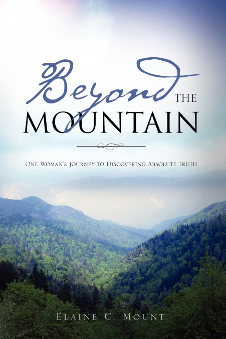 BEYOND THE MOUNTAIN