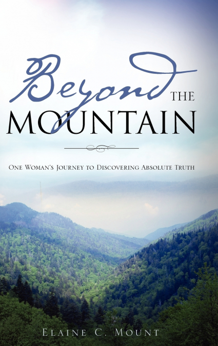 BEYOND THE MOUNTAIN